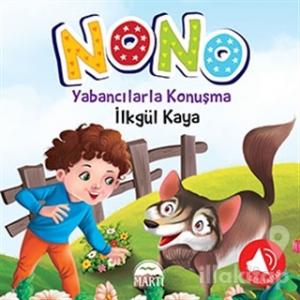 Nono 3 - Yabancılarla Konuşma