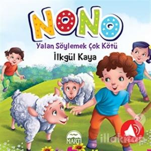 Nono 4 - Yalan Söylemek Çok Kötü