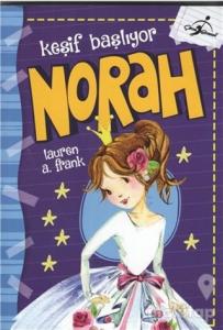 Norah Keşif Başlıyor