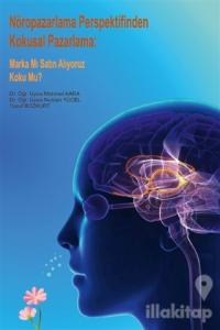 Nöropazarlama Perspektifinden Kokusal Pazarlama