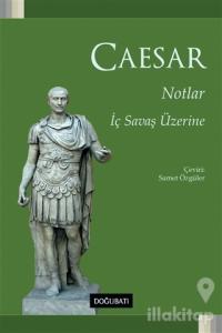 Notlar - İç Savaş Üzerine