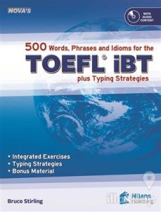 Nova's 500 Words, Phrases and Idioms for the TOEFL iBT+CD