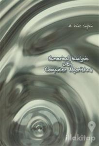 Numerical Analysis With Computer Algorithms