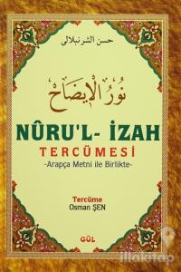 Nuru'l-İzah Tercümesi - Arapça Metni ile Birlikte (Ciltli)
