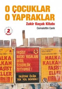 O Çocuklar O Yapraklar