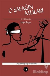 O Şafağın Atlıları