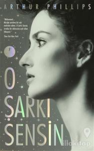 O Şarkı Sensin