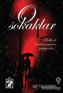 O  Sokaklar