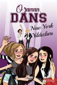 O Zaman Dans - New York Yıldızları