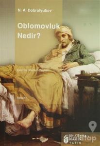 Oblomovluk Nedir?
