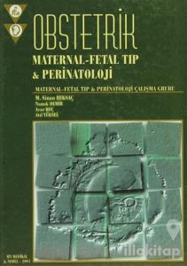 Obstetrik Maternal-Fetal Tıp Perinatoloji (Ciltli)