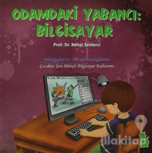Odamdaki Yabancı : Bilgisayar