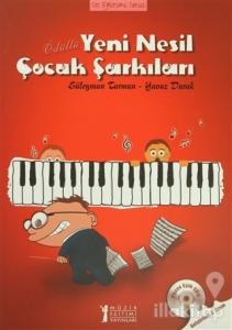 Ödüllü Yeni Nesil Çocuk Şarkıları