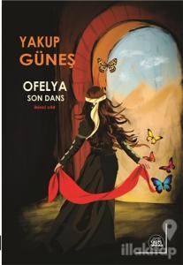 Ofelya - Son Dans İkinci Cild