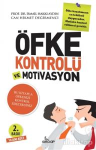 Öfke Kontrolü ve Motivasyon