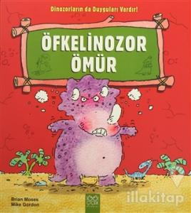 Öfkelinozor Ömür