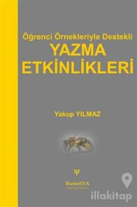 Öğrenci Örnekleriyle Destekli Yazma Etkinlikleri
