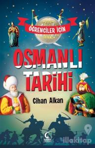 Öğrenciler İçin Osmanlı Tarihi
