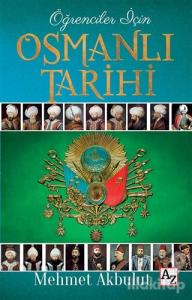 Öğrenciler İçin Osmanlı Tarihi