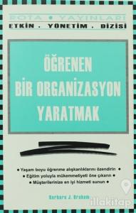 Öğrenen Bir Organizasyon Yaratmak