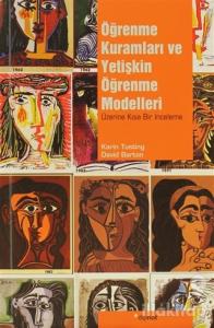 Öğrenme Kuramları ve Yetişkin Öğrenme Modelleri