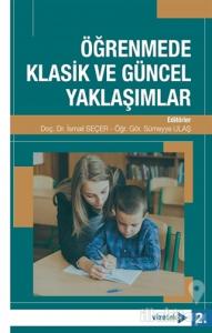 Öğrenmede Klasik ve Güncel Yaklaşımlar