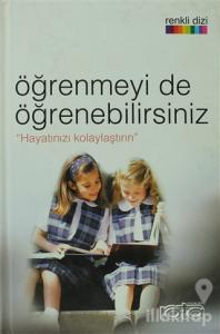 Öğrenmeyi de Öğrenebilirsiniz (Ciltli)