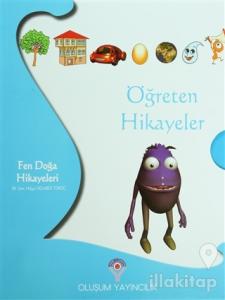 Öğreten Hikayeler - Fen Doğa Hikayeleri