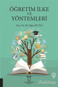 Öğretim İlke ve Yöntemleri