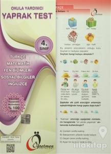 Öğretmen 4. Sınıf Okula Yardımcı Yaprak Test