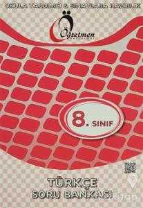 Öğretmen 8. Sınıf Türkçe Soru Bankası
