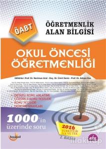Öğretmenlik Alan Bilgisi - Okul Öncesi Öğretmenliği ÖABT