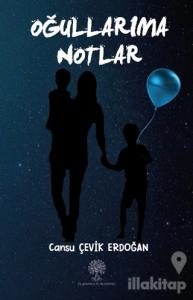 Oğullarıma Notlar