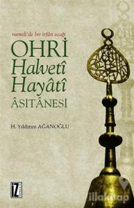 Ohri Halveti Hayati Asitanesi