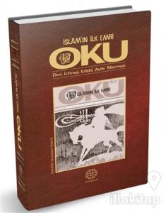 Oku - İslam'ın İlk Emri (Ciltli)