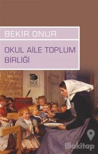 Okul Aile Toplum Birliği