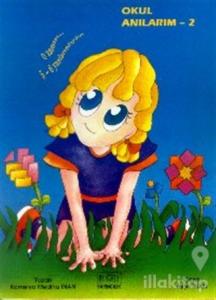 Okul Anılarım 2