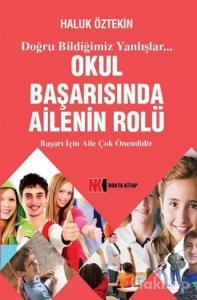 Okul Başarısında Ailenin Rolü