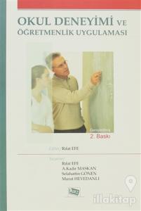 Okul Deneyimi ve Öğretmenlik Uygulaması