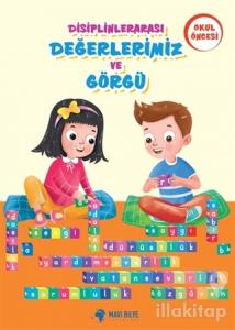 Okul Öncesi Disiplinlerarası Değerlerimiz ve Görgü