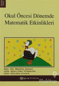 Okul Öncesi Dönemde  Matematik Etkinlikleri