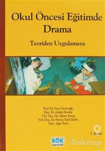 Okul Öncesi Eğitimde Drama