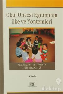 Okul Öncesi Eğitiminin İlke ve Yöntemleri