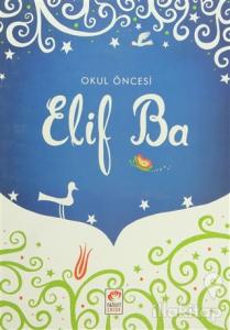Okul Öncesi Elif Ba