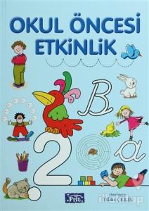 Okul Öncesi Etkinlik