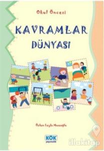 Okul Öncesi Kavramlar Dünyası