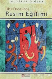Okul Öncesi Resim Eğitimi