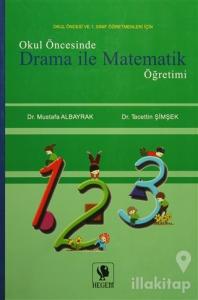 Okul Öncesinde Drama İle Matematik Öğretimi