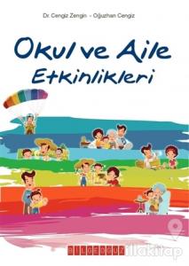 Okul ve Aile Etkinlikleri