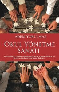 Okul Yönetme Sanatı